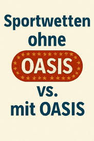 Wetten ohne Oasis Eine umfassende Anleitung 564116643