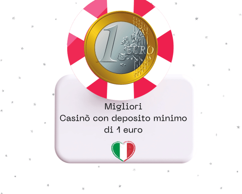I migliori siti casinò deposito minimo 1 euro per un divertimento accessibile I migliori siti casinò deposito minimo 1 euro per un divertimento accessibile