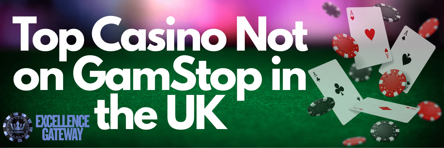 Non-GamStop Casinos Your Guide to Gambling Without Restrictions
