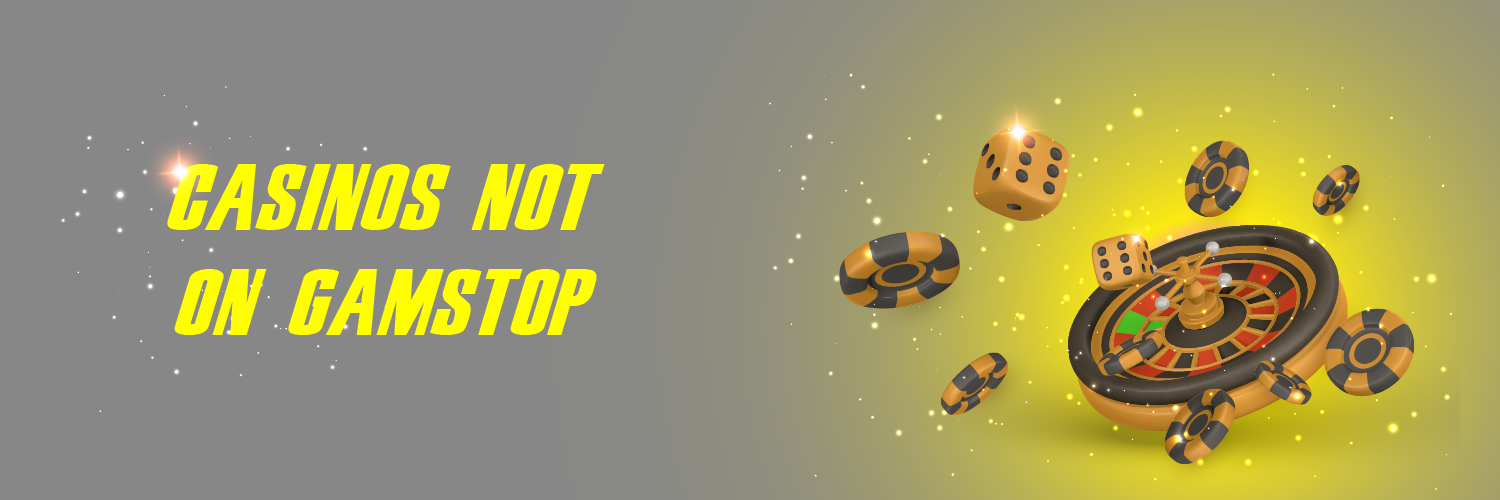 Non-GamStop Casinos Your Guide to Gambling Without Restrictions
